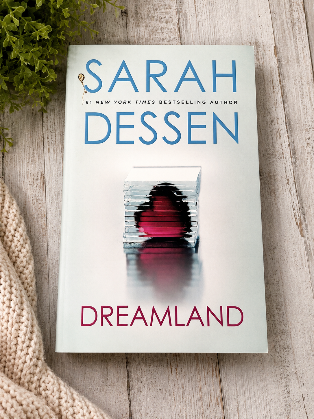 Dreamland by Sarah Dessen