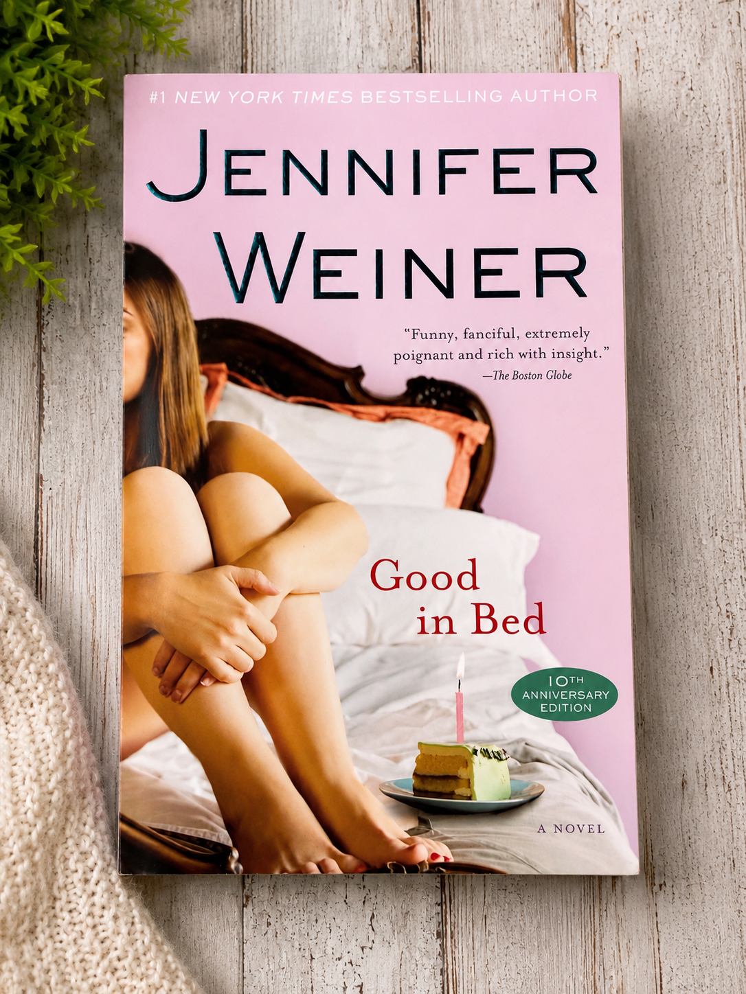 Good in Bed Jennifer Weiner